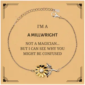 Badass Millwright Gifts, I'm Millwright not a magician, Sarcastic Sunflower Bracelet for Millwright Birthday Christmas for  Men, Women, Friends, Coworkers