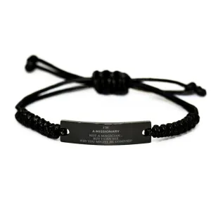 Badass Missionary Gifts, I'm Missionary not a magician, Sarcastic Black Rope Bracelet for Missionary Birthday Christmas for  Men, Women, Friends, Coworkers