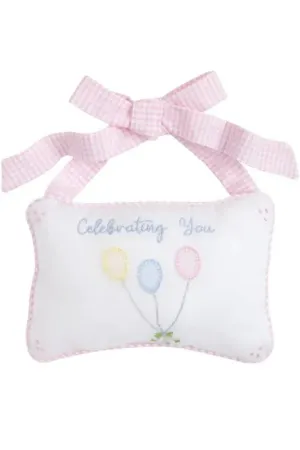 Celebrate You Door Pillow