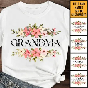 Family - We Are Born Of Love, Love Is Our Grandma - Personalized Unisex T-shirt, Hoodie, Sweatshirt