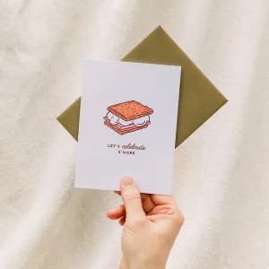 "Let's celebrate s'more" Toast Card